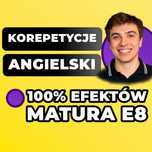 Korepetycje ANGIELSKI | Matura E8 Online | Korki z Języka Angielskiego