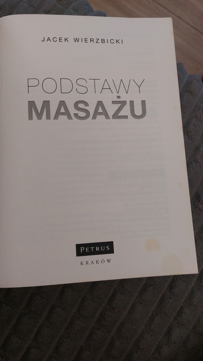 Podstawy masażu z dedykacją Jacek Wierzbicki 2013