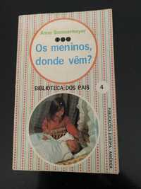 Livro - Os meninos donde vêm ?