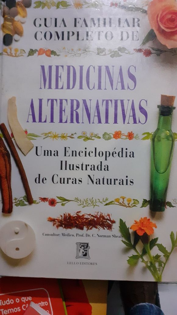 Guia familiar completo de medicinas alternativas Lello editores