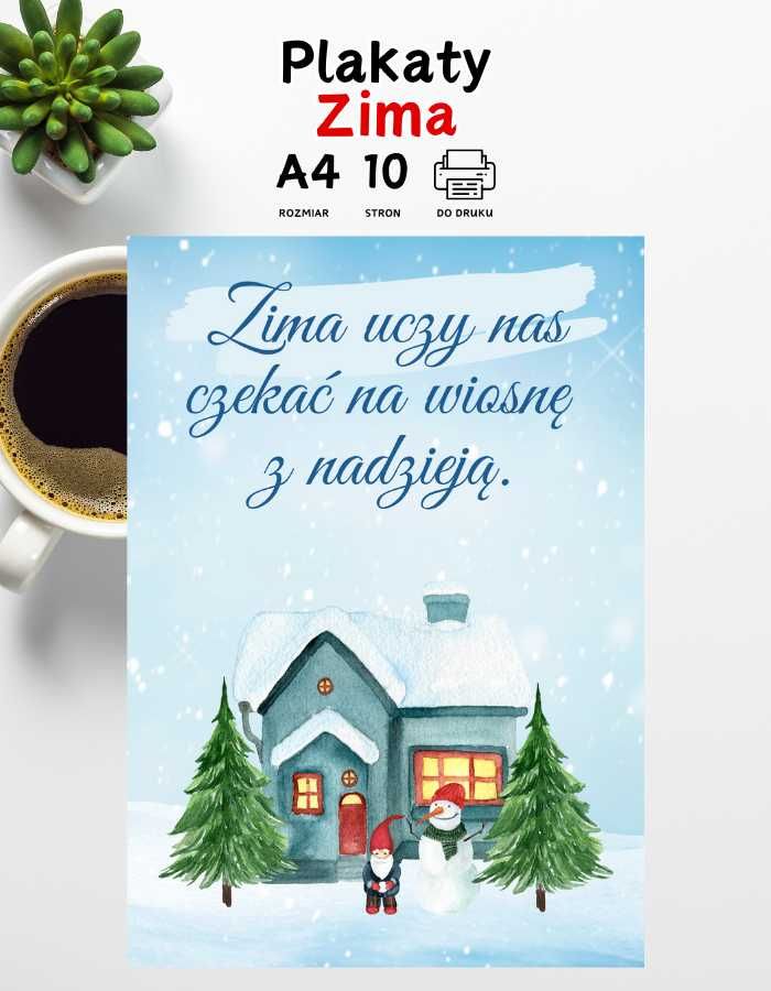 Plakaty motywacyjne dla dzieci do druku A4 – Zima