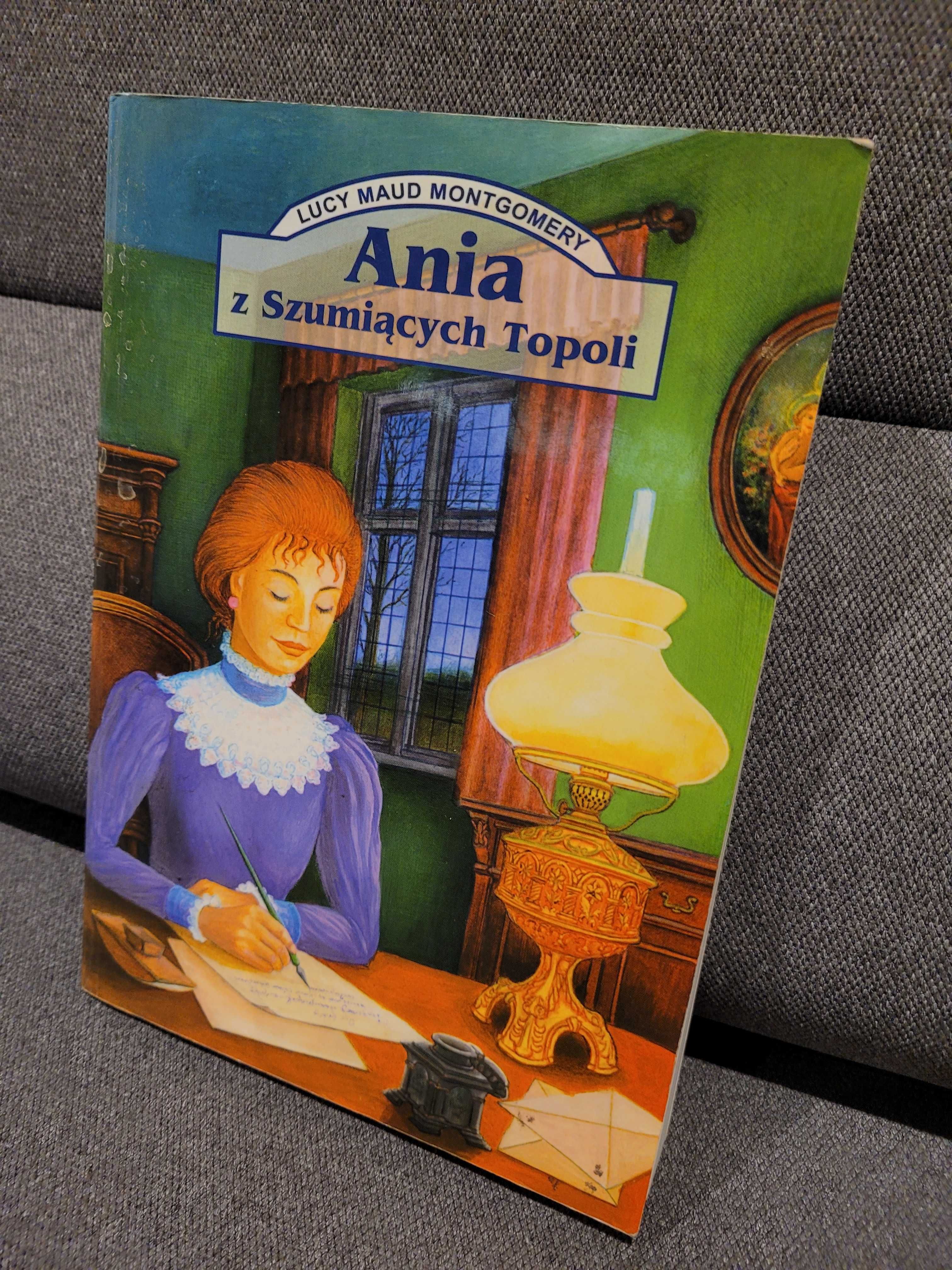 "Ania z Szumiących Topoli" Lucy Maud Montgomery książka