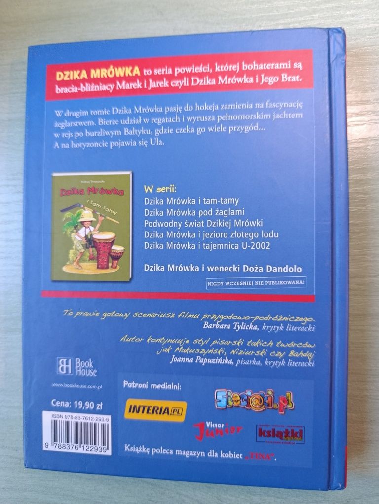 Dzika Mrówka pod żaglami Andrzej Perepeczko