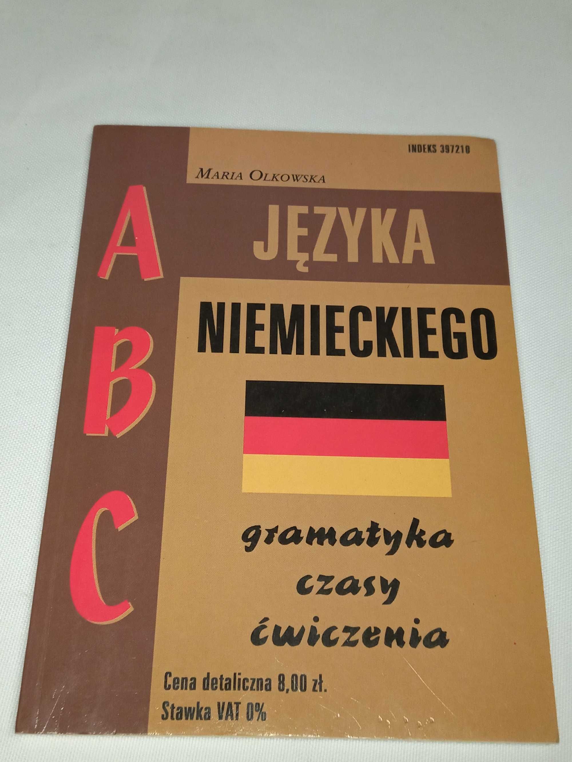 ABC Języka Niemieckiego - Gramatyka, czasy, ćwiczenia - Maria Olkowska