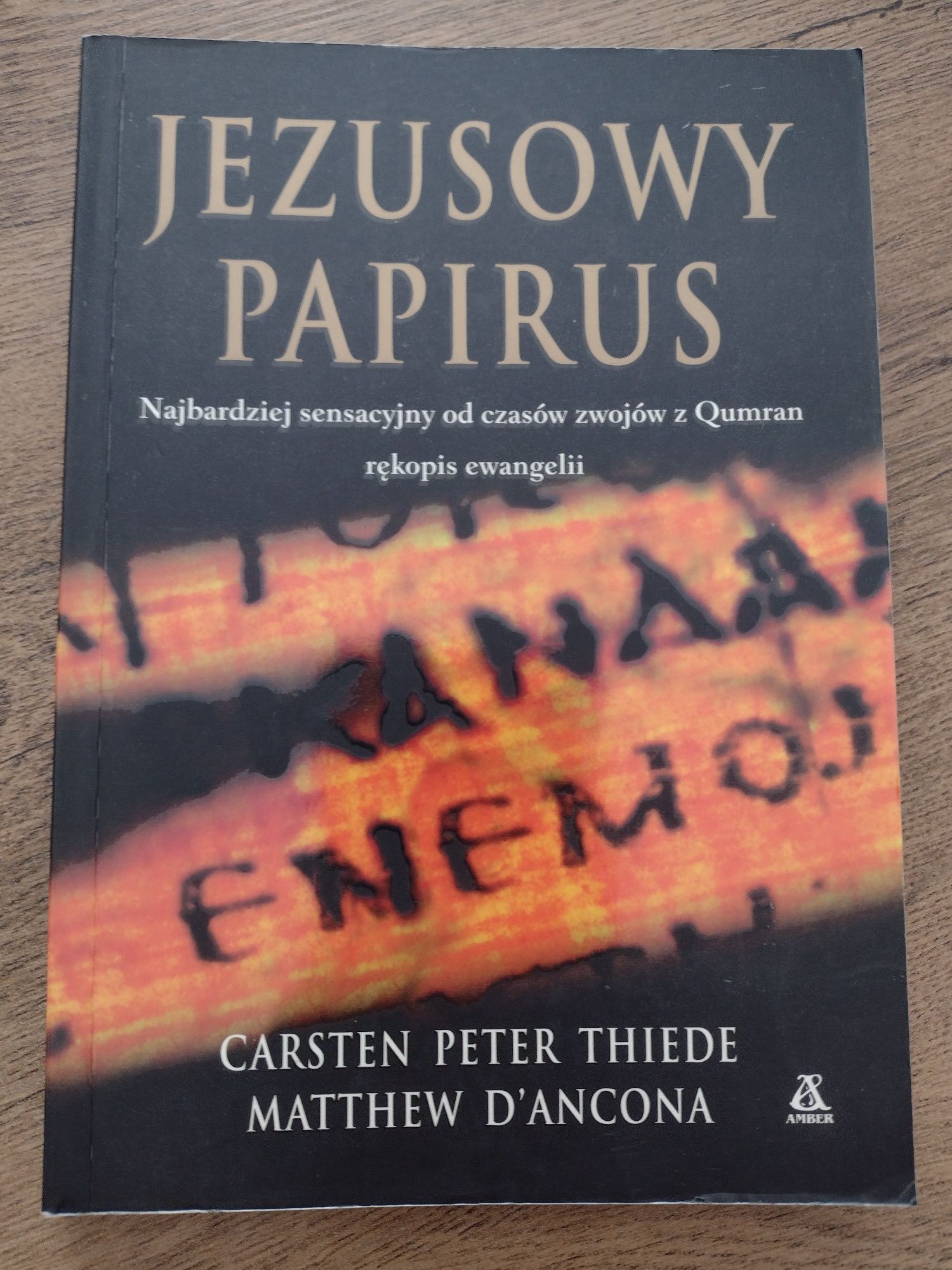 Książka Jezusowy papirus Carsten Peter Thiede Matthew D' Ancona