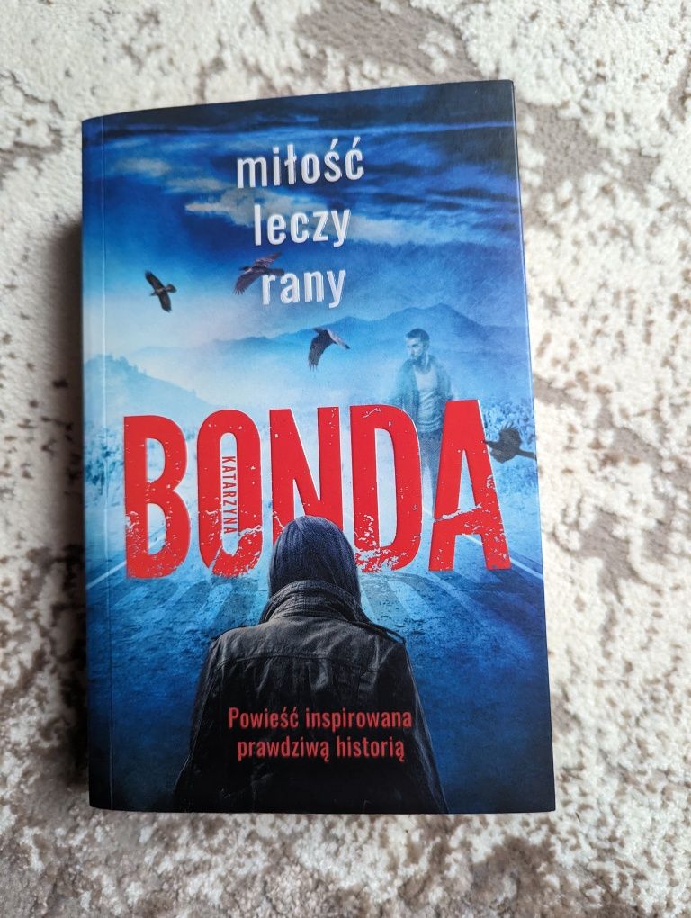 Bonda Miłość leczy rany