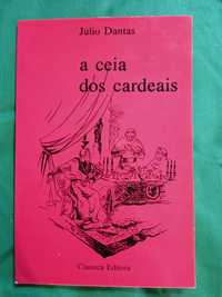 A Ceia dos Cardeais - Júlio Dantas