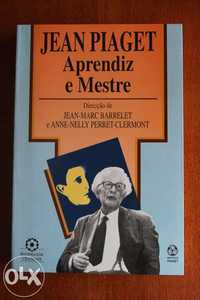 Jean Piaget - Aprendiz e Mestre