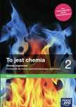 Książka To jest chemia klasa 2 i 3 Nowa Era liceum i technikum