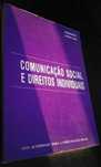 Comunicação Social e Direitos Individuais