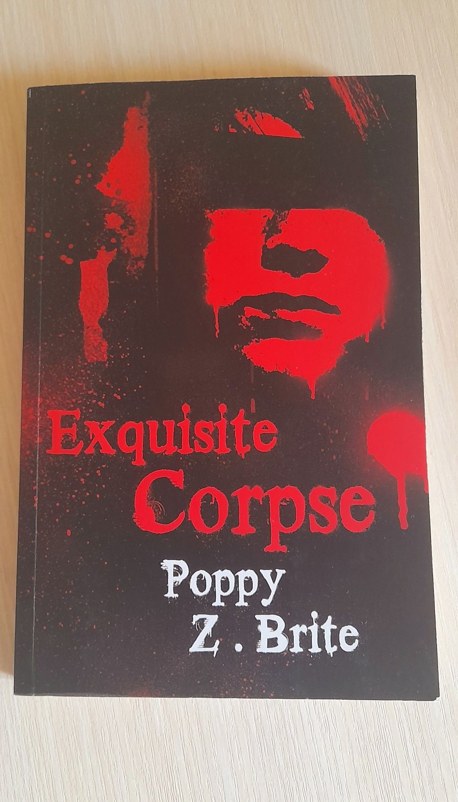 Книга англійською Exquisite Corpse Poppy Z. Brite