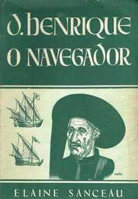 1690

D. Henrique, o Navegador  
de Elaine Sanceau