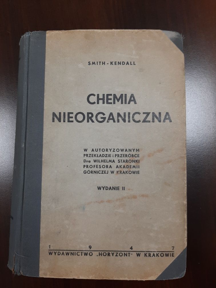 Smith-Kendall, Chemia Nieorganiczna  wy. rok 1947