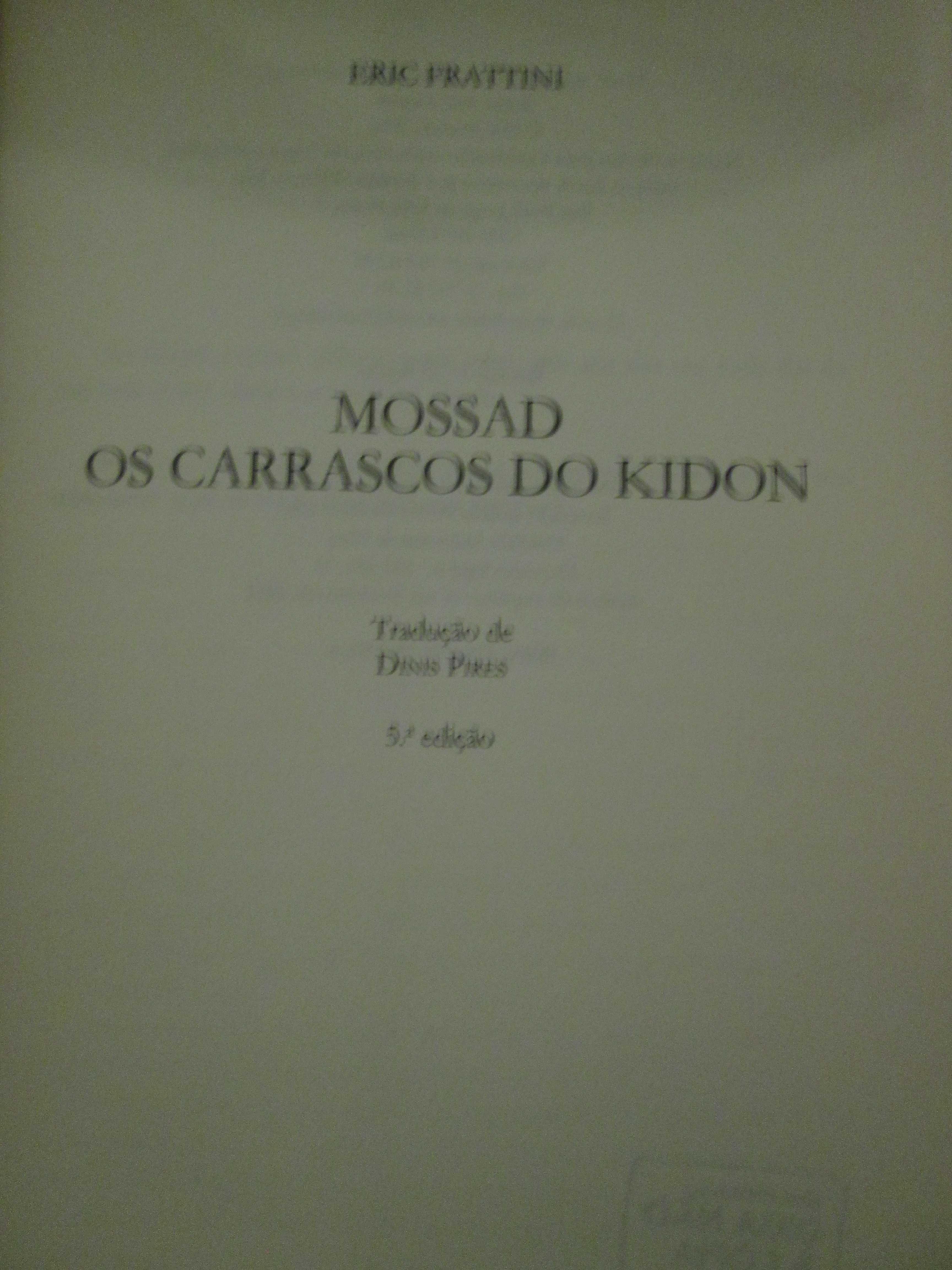 Mossad- Os carrascos do Kidon- Eric Frattini