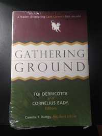 Gathering grounds (em inglês)
