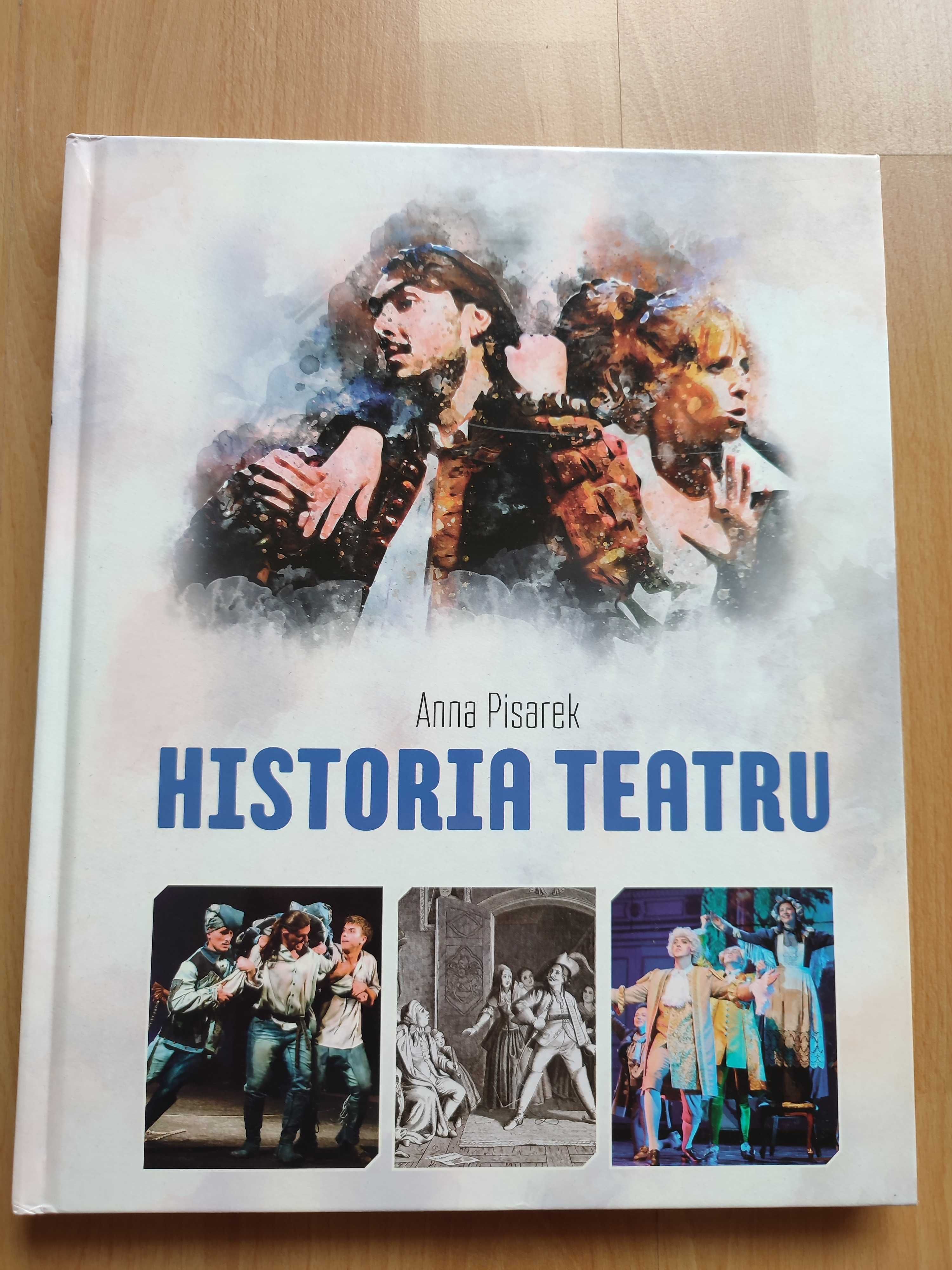 Książka ,,HISTORIA TEATRU" - Anna Pisarek
