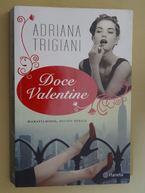 Doce Valentine de Adriani Trigiani - 1ª Edição
