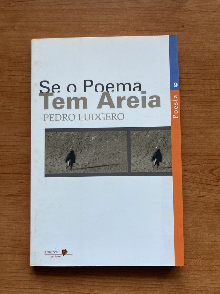 Livro - Se o Poema tem Areia - Pedro Ludgero - Poesia