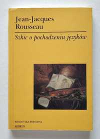 Szkic o pochodzeniu języków, Jean-Jacques Rousseau