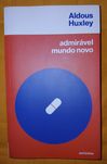 Aldous Huxley - Admirável Mundo Novo
