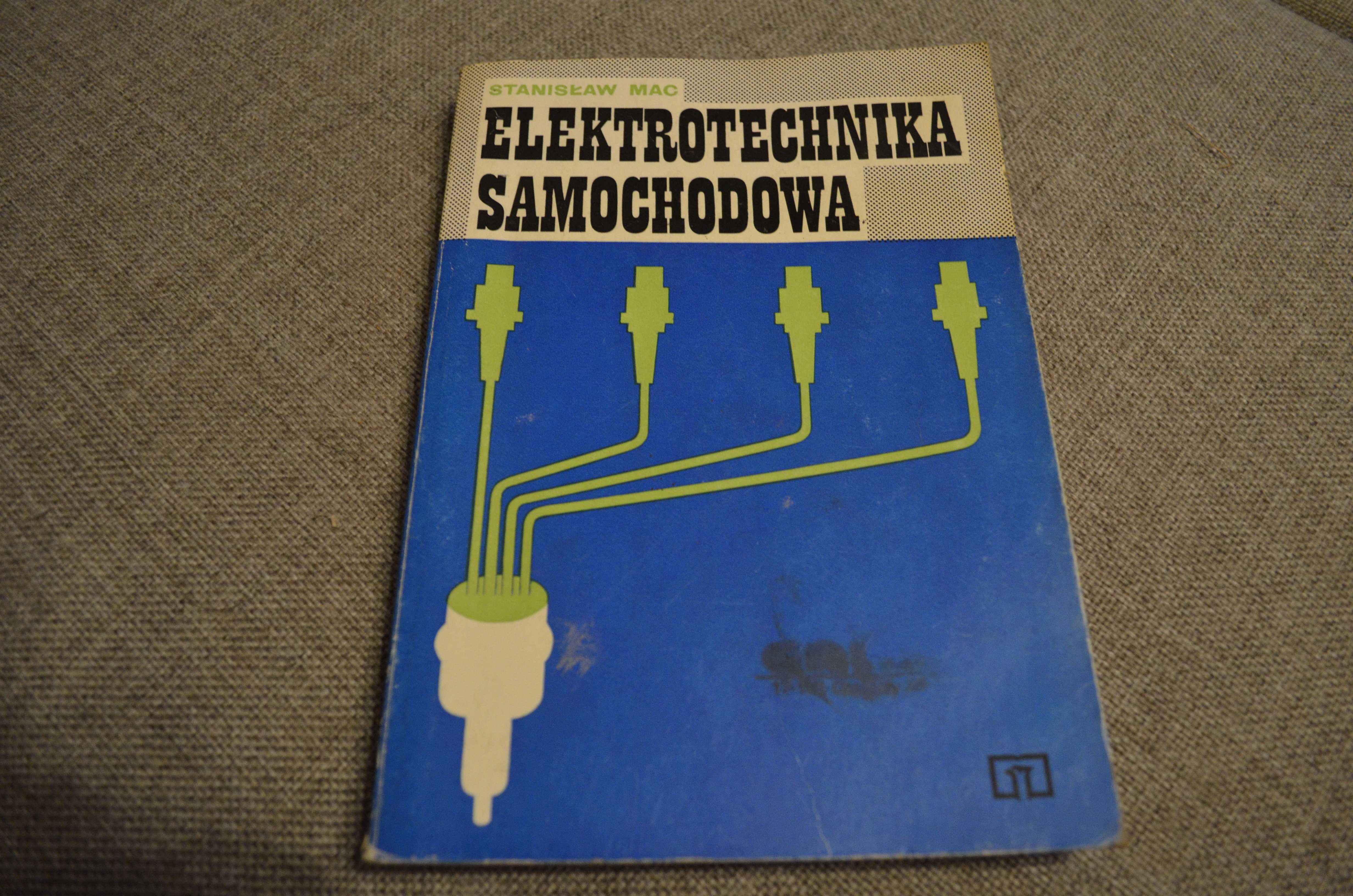 Elektrotechnika samochodowa Stanisław Mac