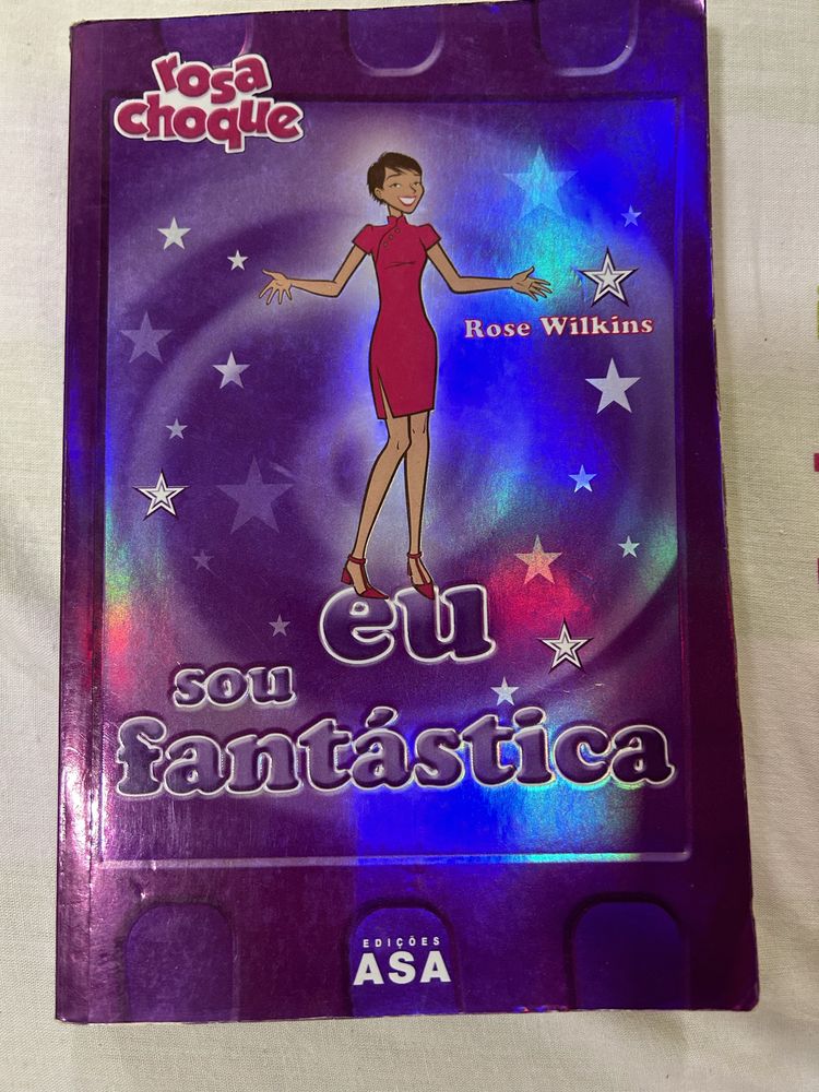 Livro “Eu sou Fantástica” Rose Wilkins.