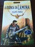 A essência da lâmina - autor Filipe Faria