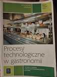 Procesy technologiczne w gastronomii
