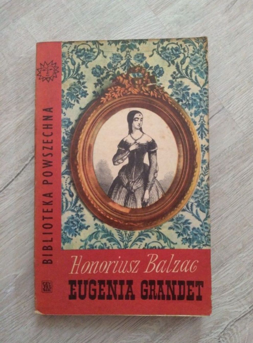 Eugenia Grandet. Honoriusz Balzac