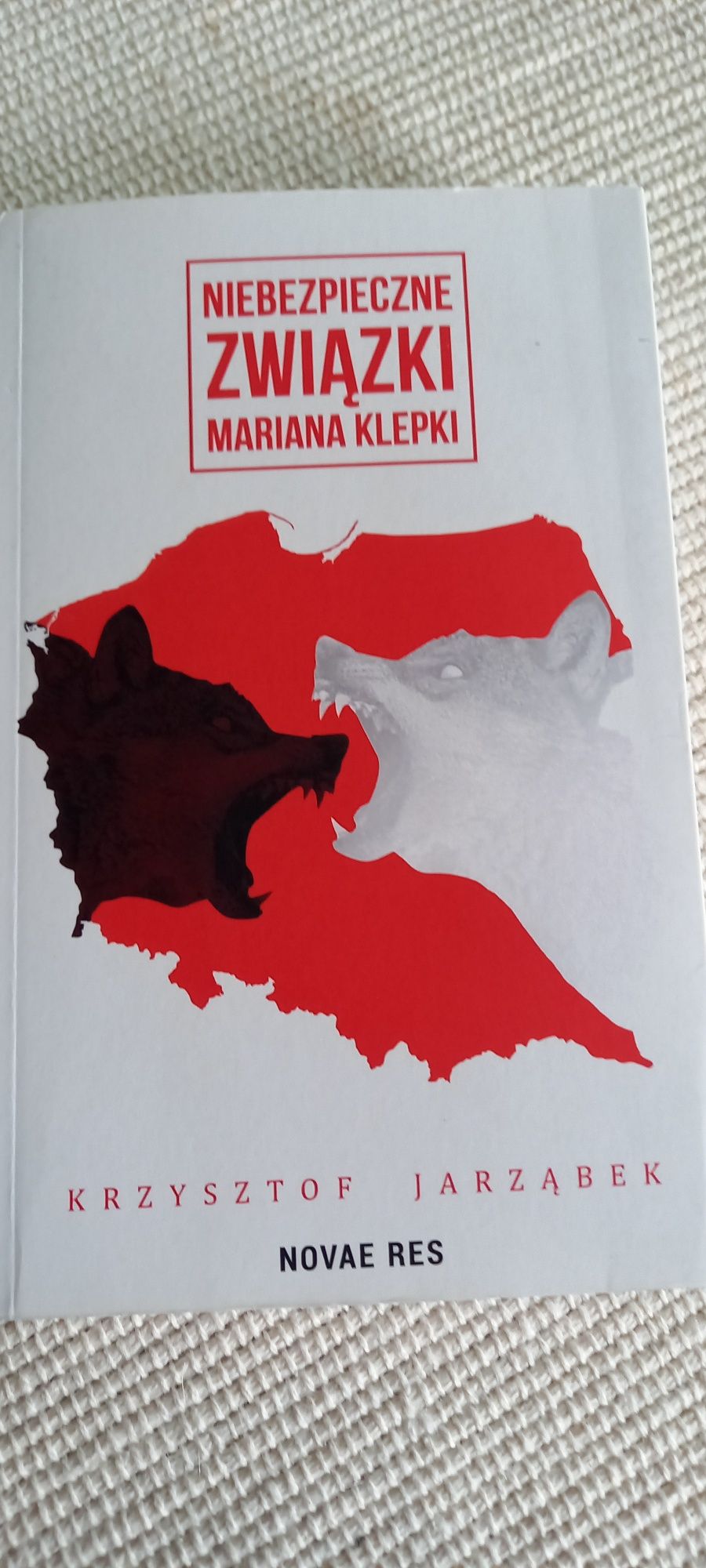 Książka " Niebezpieczne związki Mariana Klepki".