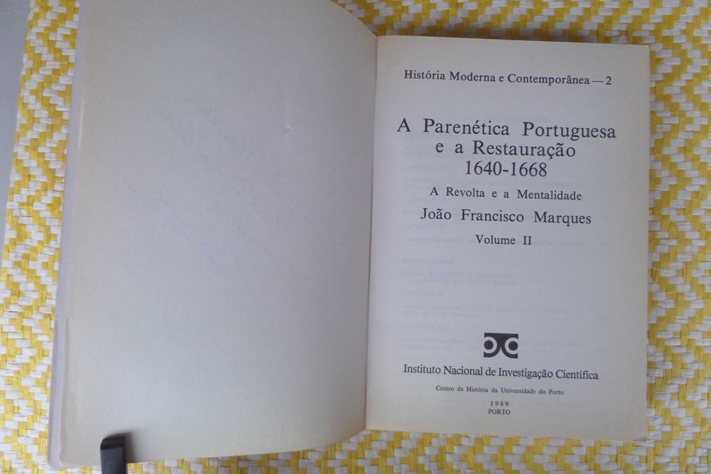 A Parenética Portuguesa e a Restauração Vol I e II 
João F. Marques