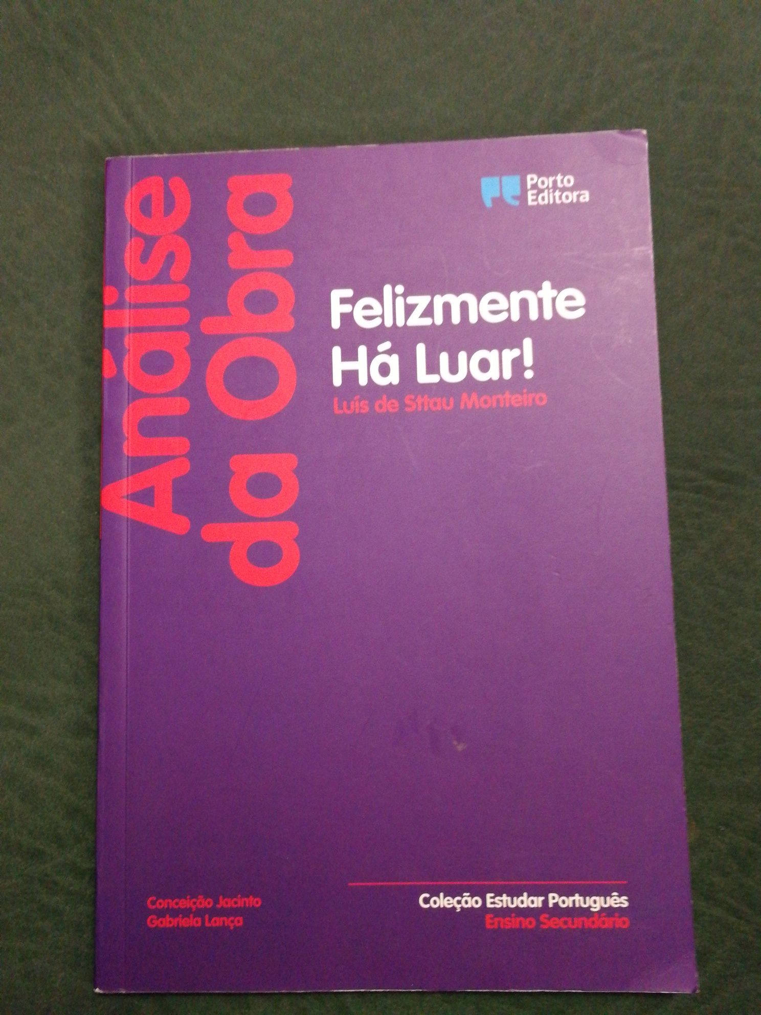 Livro Análise da Obra "Felizmente Há Luar"