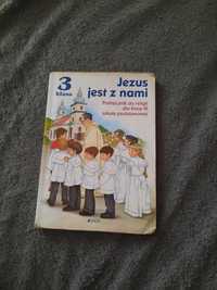 Jezus jest z nami Religia klasa 3