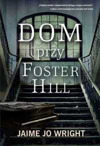 Dom Przy Foster Hill, Jaime Jo Wright