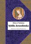 Sybilla Jerozolimska Państwowy Instytut Wydawniczy Helen J. Nicholson