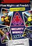 Five Nights at Freddy`s: Akta Security Breach. Feeria