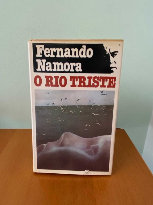 O Rio Triste - Fernando Namora