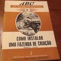1966 - Abc do lavrador pratico - Como instalar uma fazenda de Criação