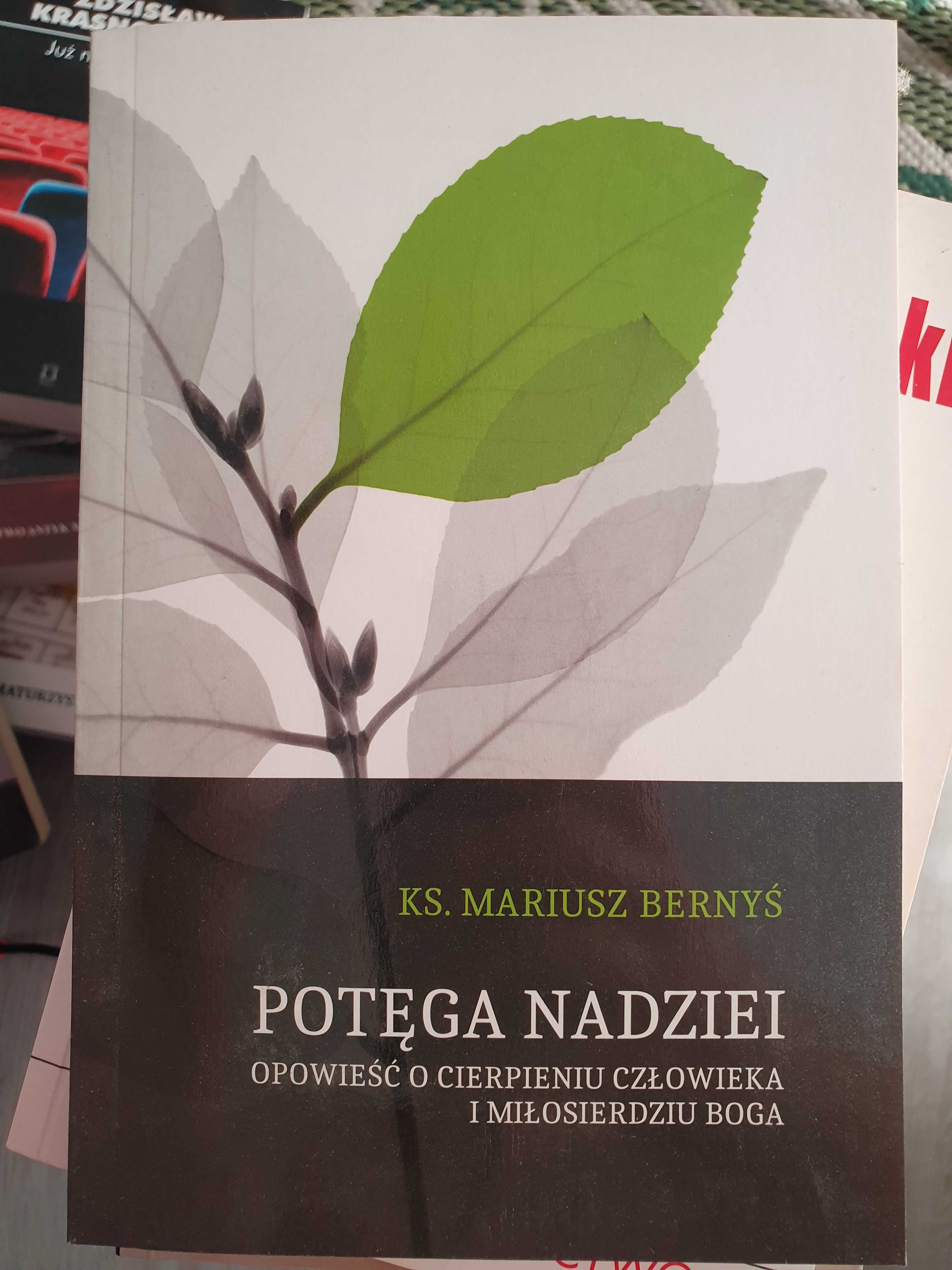 Potęga nadziei - Ks. Mariusz Bernyś