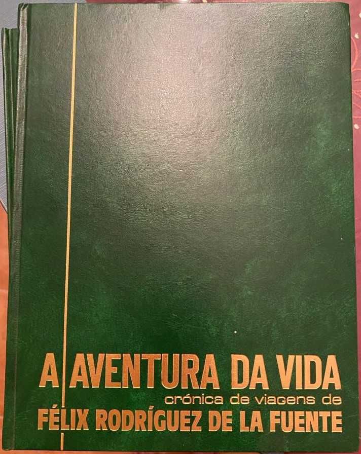 A aventura da Vida-Crónica de viagens de Félix Rodríguez de La Fuente