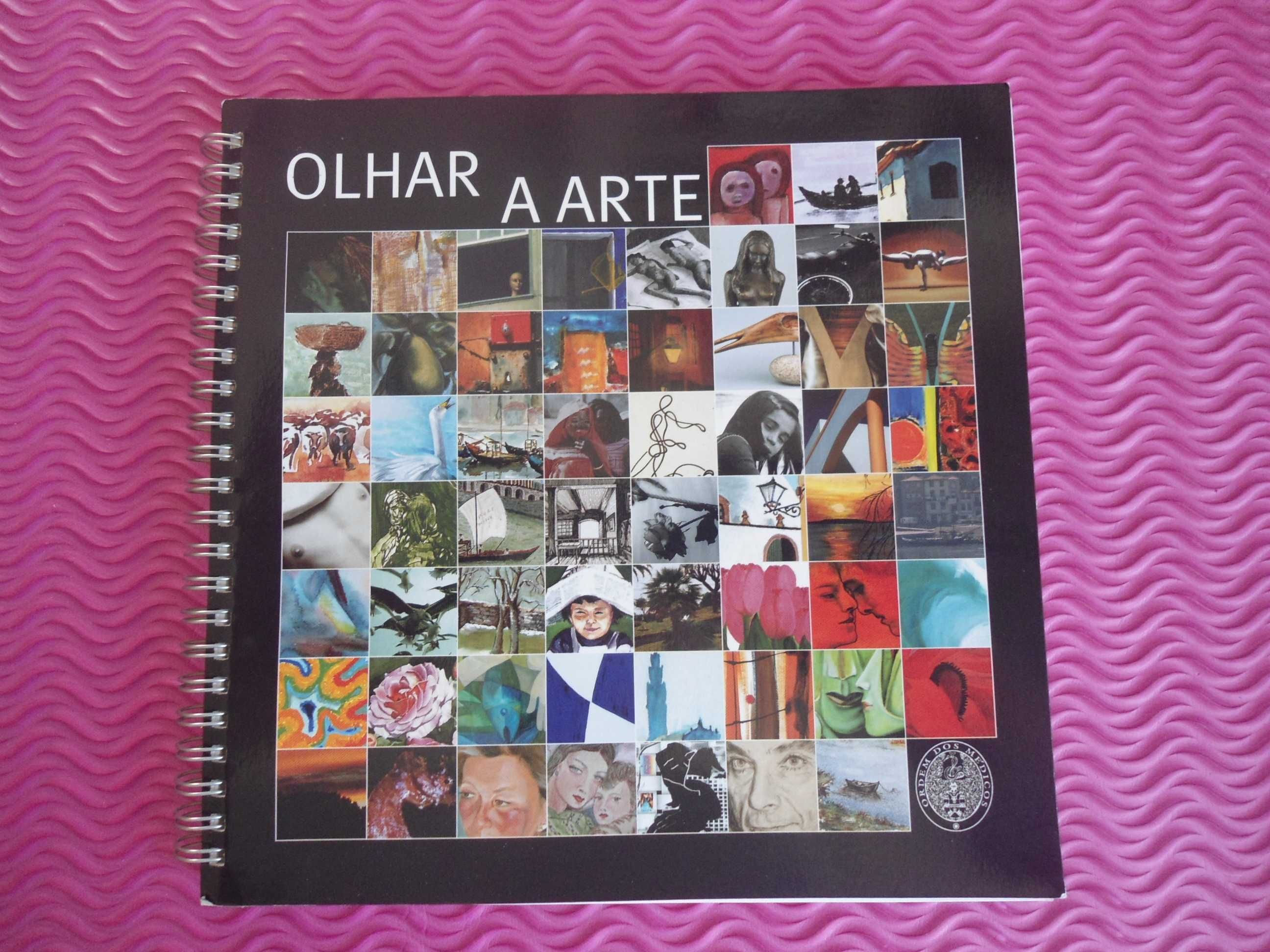 Olhar a arte - I exposição de  arte médica (2003)