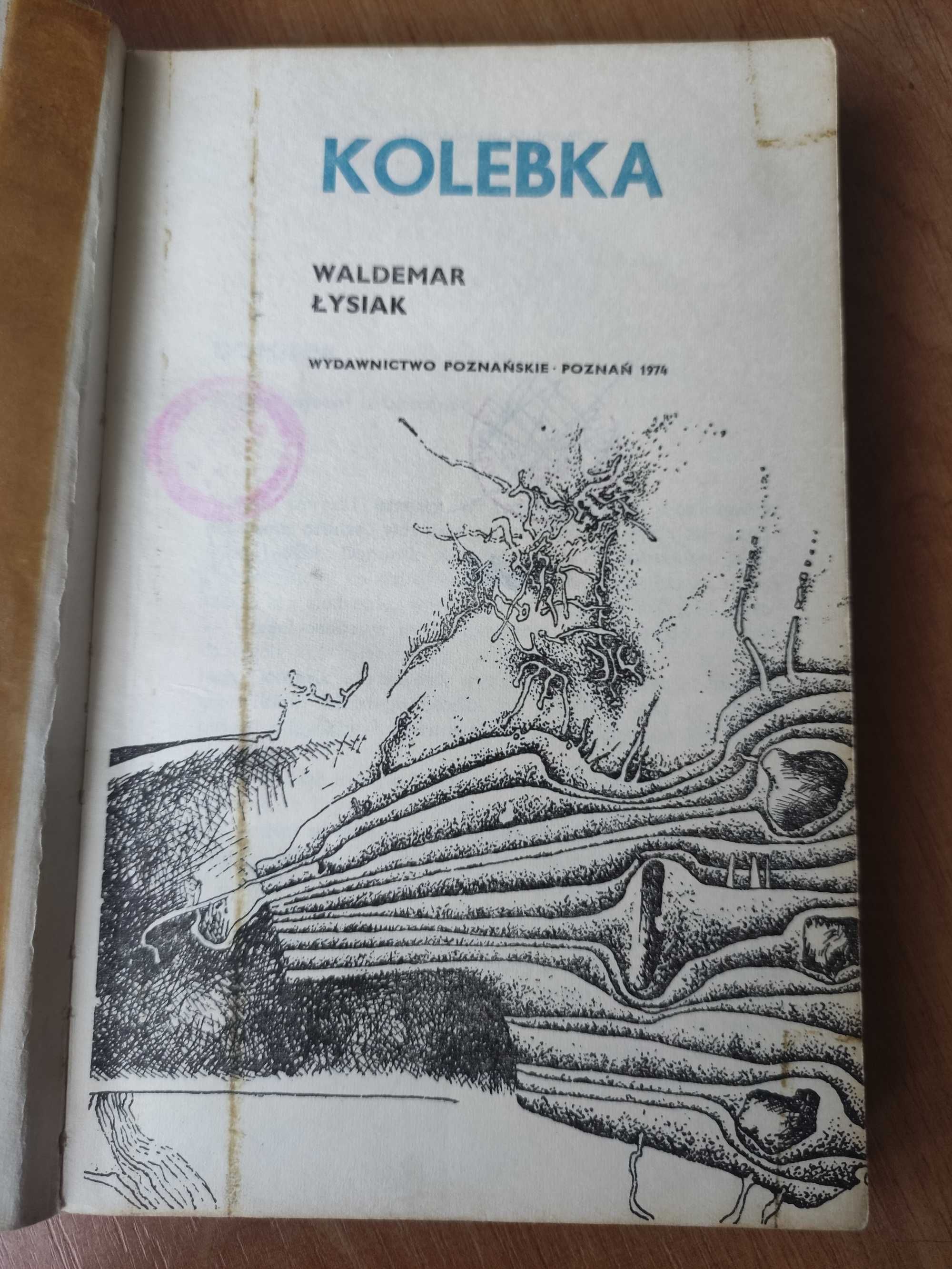 W.Łysiak,, Kolebka " 1974