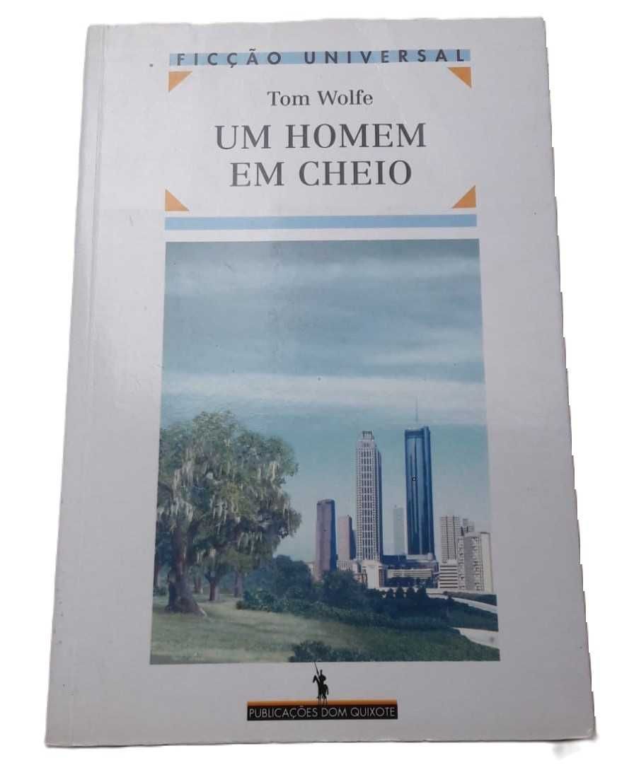 Um Homem em Cheio, de Tom Wolfe