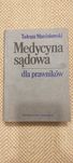 Medycyna sądowa dla prawników Tadeusz Marcinkowski