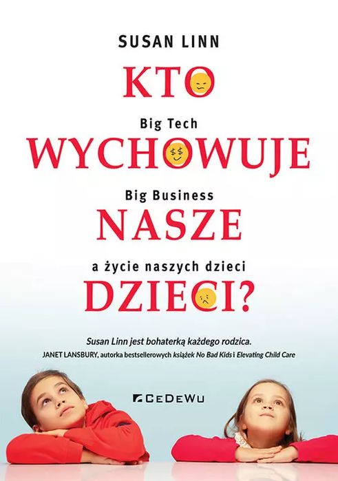 Kto wychowuje nasze dzieci?. CeDeWu. Nowy Produkt