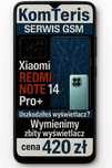 Wyświetlacz Xiaomi Redmi Note 14 pro plus Montaż gratis