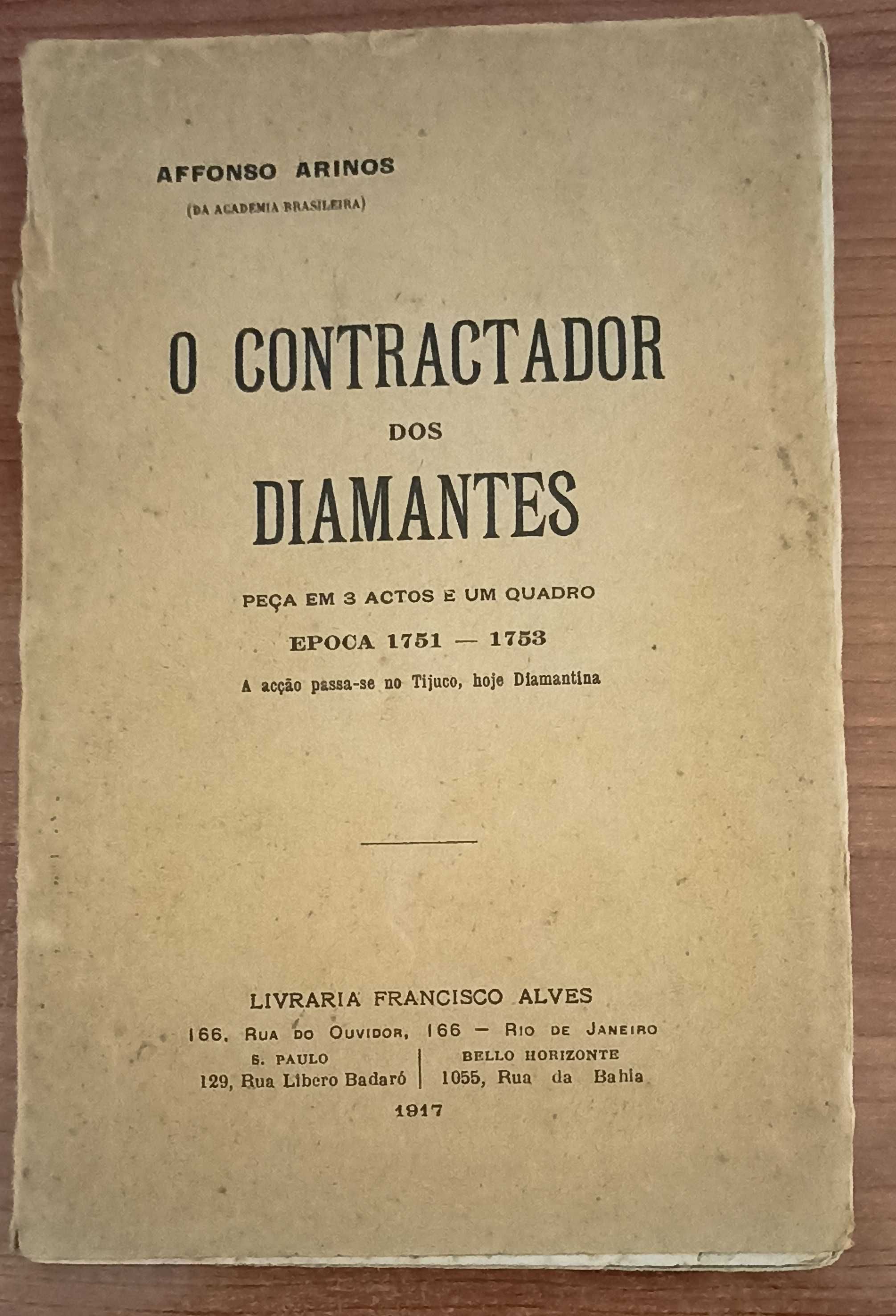 O Contractador dos Diamantes, Peça em 3 atos e um quadro (1917)