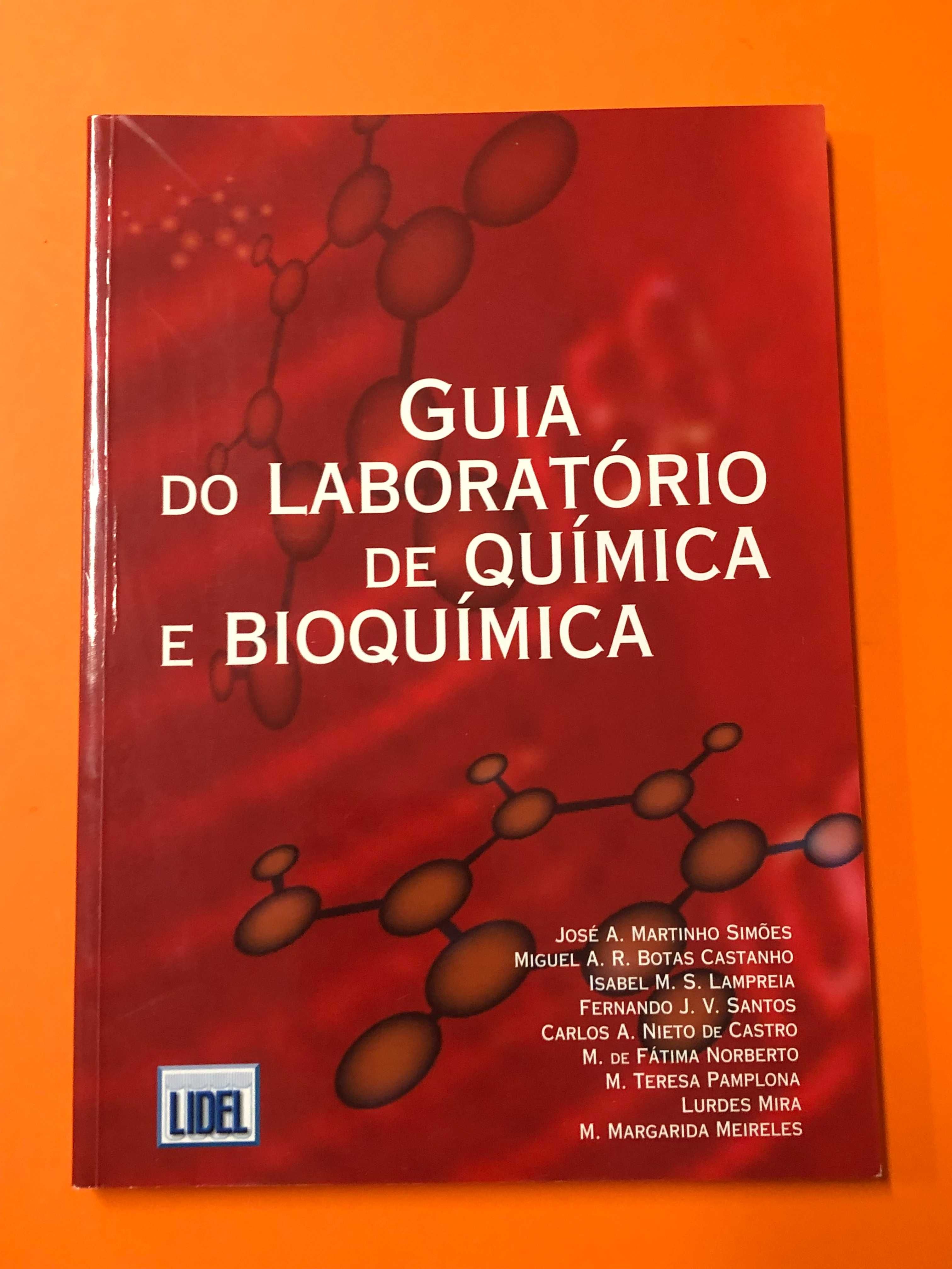 Guia do laboratório de química e bioquímica - José Martinho Simões,