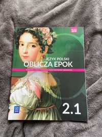 Podręcznik do języka polskiego 2.1 Oblicza epok