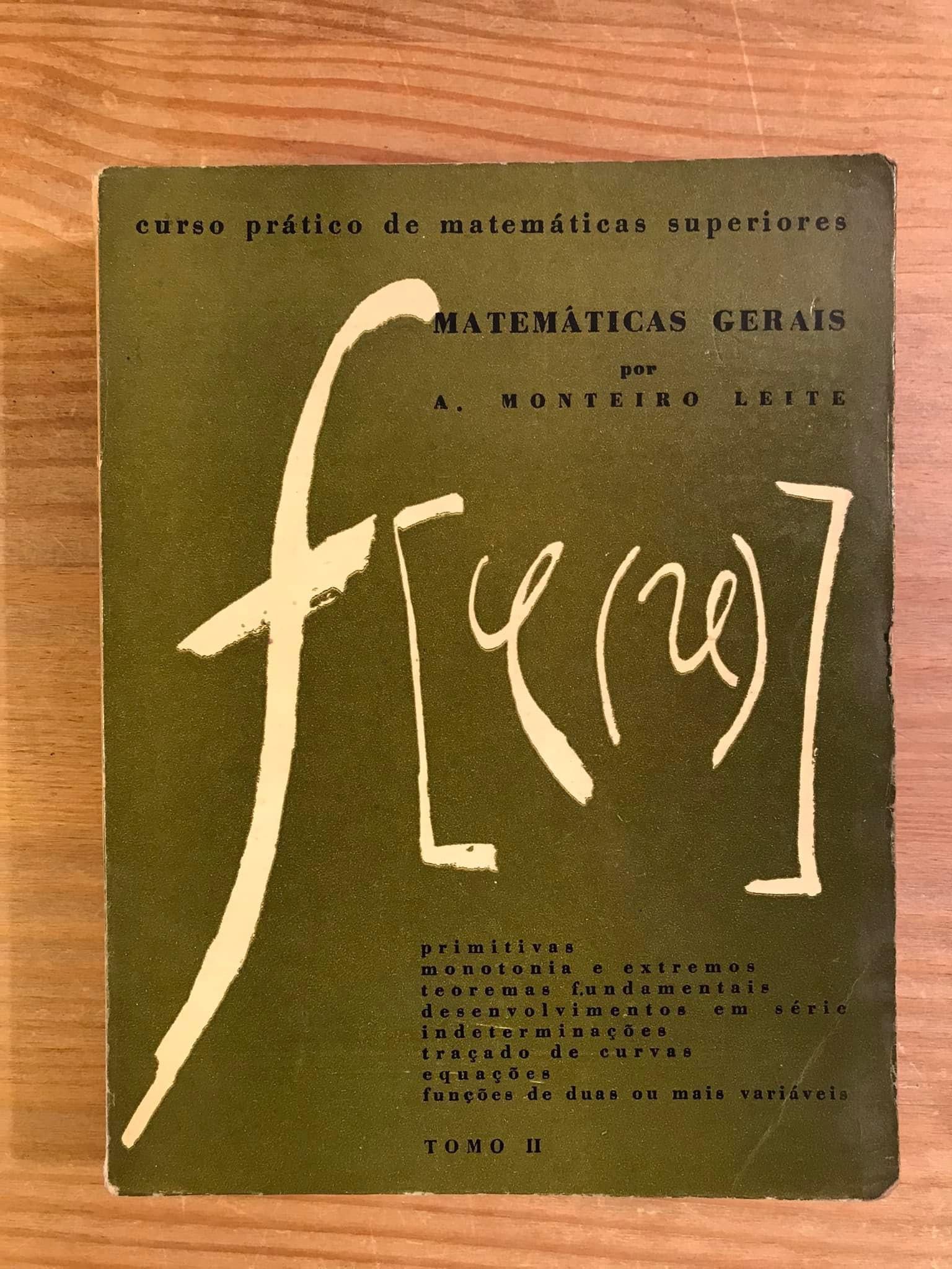 Matemáticas Gerais - A. Monteiro Leite (portes grátis)